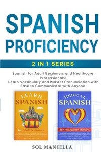 bokomslag Spanish Proficiency 2-in-1 Series