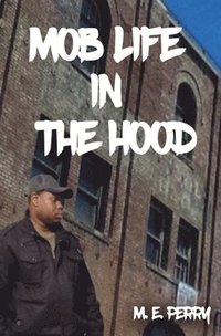 bokomslag Mob Life in the Hood