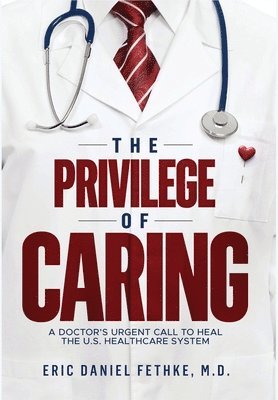 bokomslag The Privilege of Caring