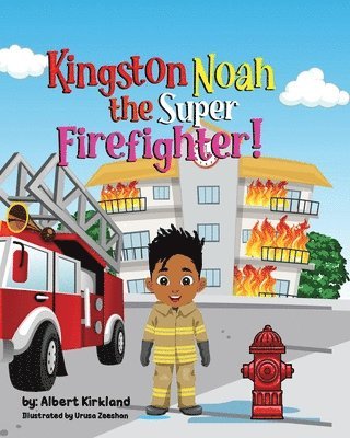 bokomslag Kingston Noah the Super Firefighter