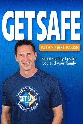 bokomslag Get Safe with Stuart Haskin