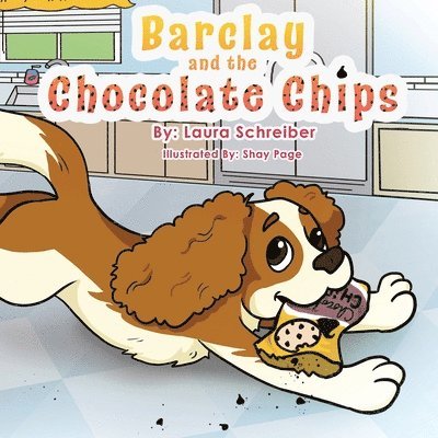 Barclay and the Chocolate Chips 1