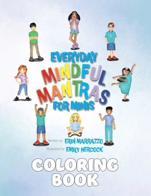 bokomslag Everyday Mindful Mantras for Minis Coloring Book