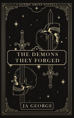bokomslag Demons They Forged