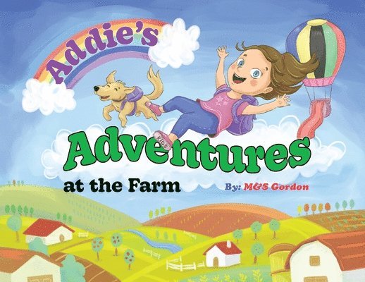 Addie's Adventures at the Farm 1