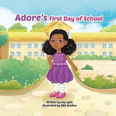 Adore's First Day of School 1