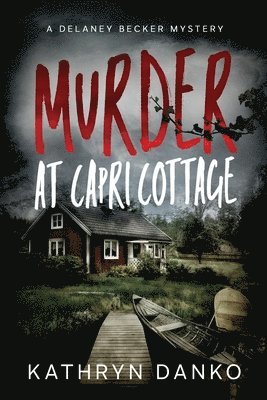 bokomslag Murder at Capri Cottage