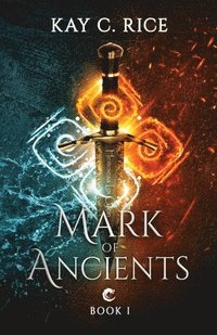 bokomslag Mark of Ancients