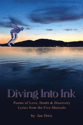 Joe Ortiz - Diving into Ink, Häftad