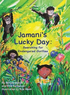 Jamani's Lucky Day: Searching for Endangered Gorillas 1