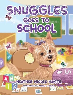 Snuggles Goes to School 1