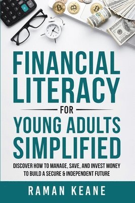 bokomslag Financial Literacy for Young Adults Simplified