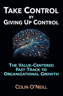 Take Control By Giving Up Control 1