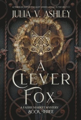 Julia V Ashley, Julia V. Ashley - Clever Fox, Inbunden