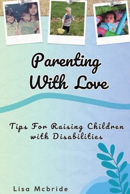 Parenting With Love 1