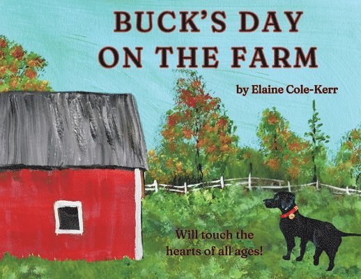 Buck's Day on the Farm