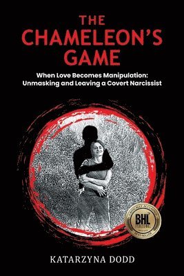 Dodd - Chameleon's Game - When Love Becomes Manipulation, Häftad