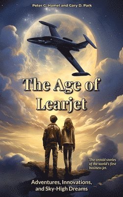 The Age of Learjet 1