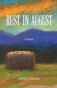 bokomslag Rust in August