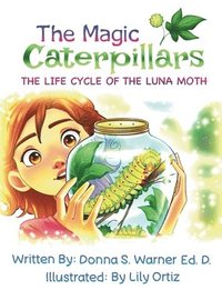 bokomslag The Magic Caterpillars