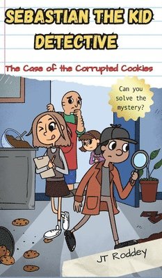 Jalen Roddey - Sebastian The Kid Detective, Inbunden