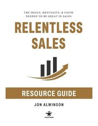 bokomslag Relentless Sales Resource Guide