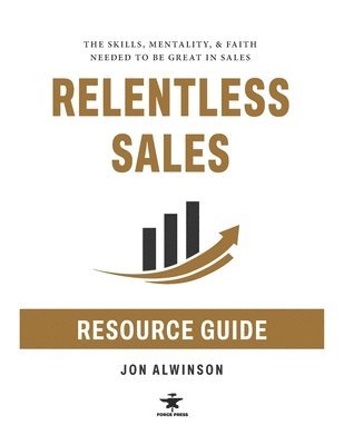 bokomslag Relentless Sales Resource Guide