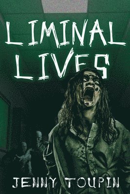 Liminal Lives 1