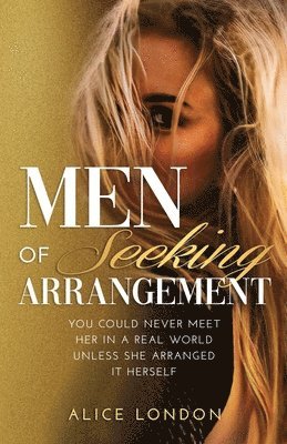 bokomslag Men of Seeking Arrangement