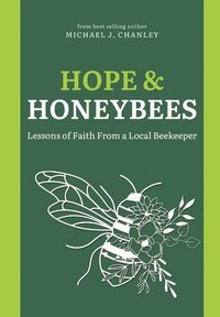 bokomslag Hope & Honeybees