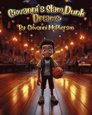Giovanni's Slam Dunk Dreams 1