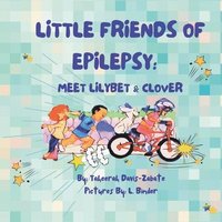 bokomslag Little Friends of Epilepsy