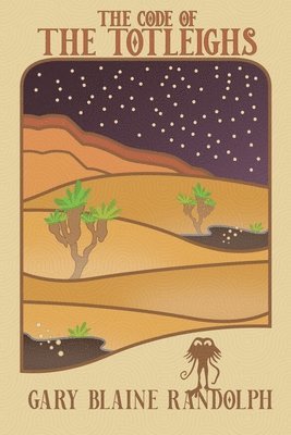 Gary Blaine Randolph - Code of the Totleighs, Häftad