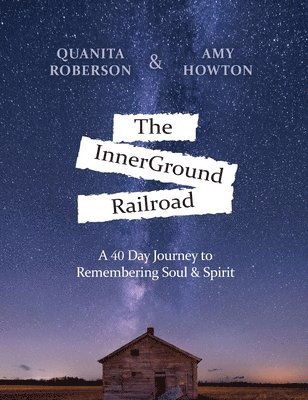 The InnerGround Railroad 1