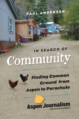 Paul Andersen - In Search of Community, Häftad