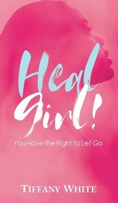 HEAL Girl! 1