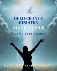 bokomslag Deliverance Ministry Made Simple