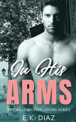 In His Arms 1