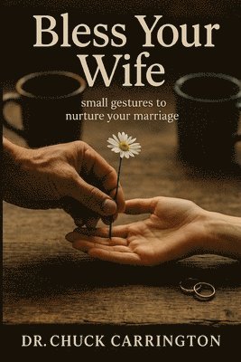 bokomslag Bless Your Wife