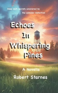 bokomslag Echoes in Whispering Pines
