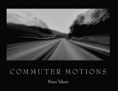bokomslag Commuter Motions