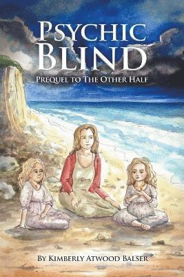 bokomslag Psychic Blind-Prequel to The Other Half