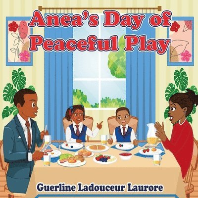 Anea's Day of Peaceful Play