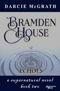 bokomslag Bramden House Echoes