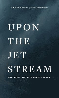 Upon The Jet Stream