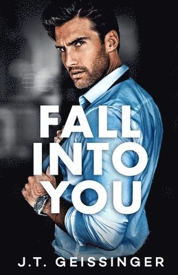 Fall Into You 1