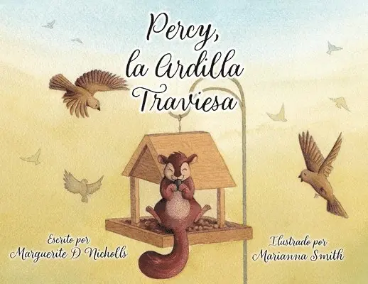 Marguerite D Nicholls - Percy, La Ardilla Traviesa, Häftad. Tillgänglighet: Lägg i varukorg