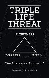 bokomslag Triple Life Threat