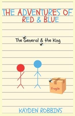 Kayden J. Robbins - The Adventures of Red & Blue: The General & The King, Häftad