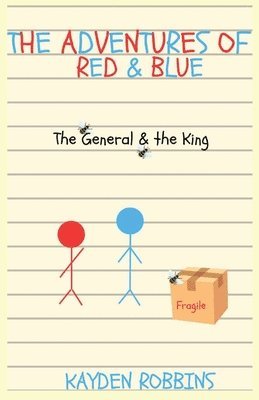 bokomslag The Adventures of Red & Blue: The General & The King